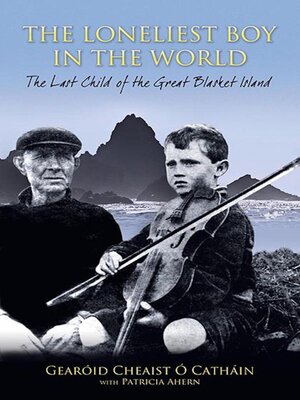 cover image of The Loneliest Boy in the World